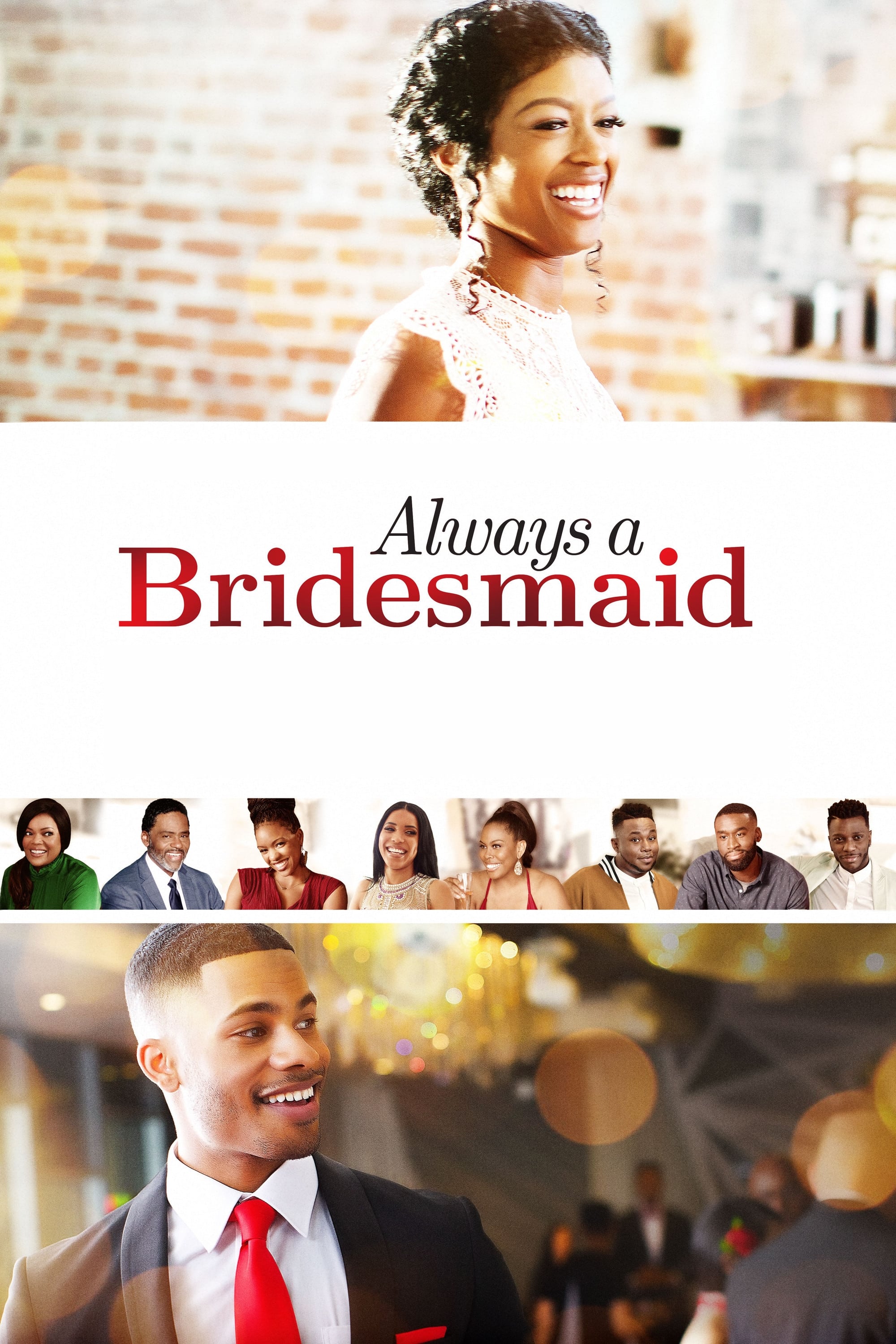 Постер Always a Bridesmaid
